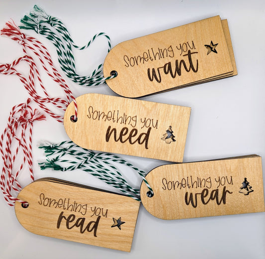 Gift tags - something you want, need, wear, read